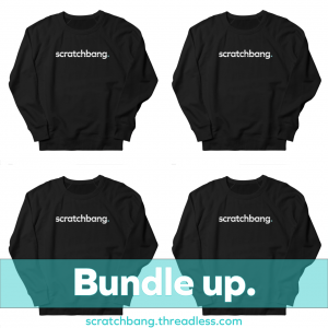 black sweatshirts with ScratchBang name in white. Bundle up.